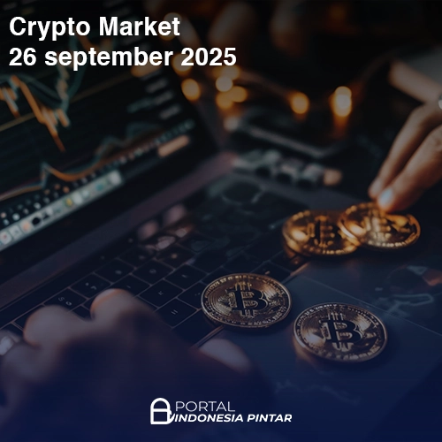 Crypto Market 26 September 2025: Pasar Dilanda Tekanan Global