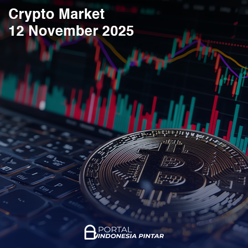 Harapan Bull Run Akhir Tahun! Crypto Market 12 November 2025