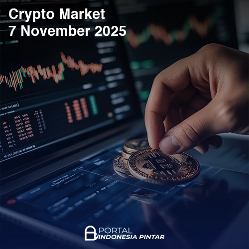 Sentimen Jual Mendominasi Crypto Market Hari Ini 7 November 2025
