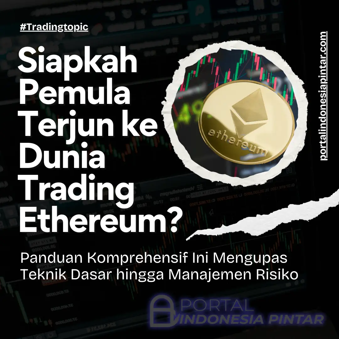 Panduan Trading Ethereum